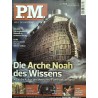 P.M. Ausgabe Juli 2008 - Die Arche Noah des Wissens
