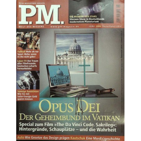 P.M. Ausgabe Juni 6/2006 - Opus Dei