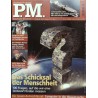 P.M. Ausgabe Juli 7/2006 - Das Schicksal der Menschheit