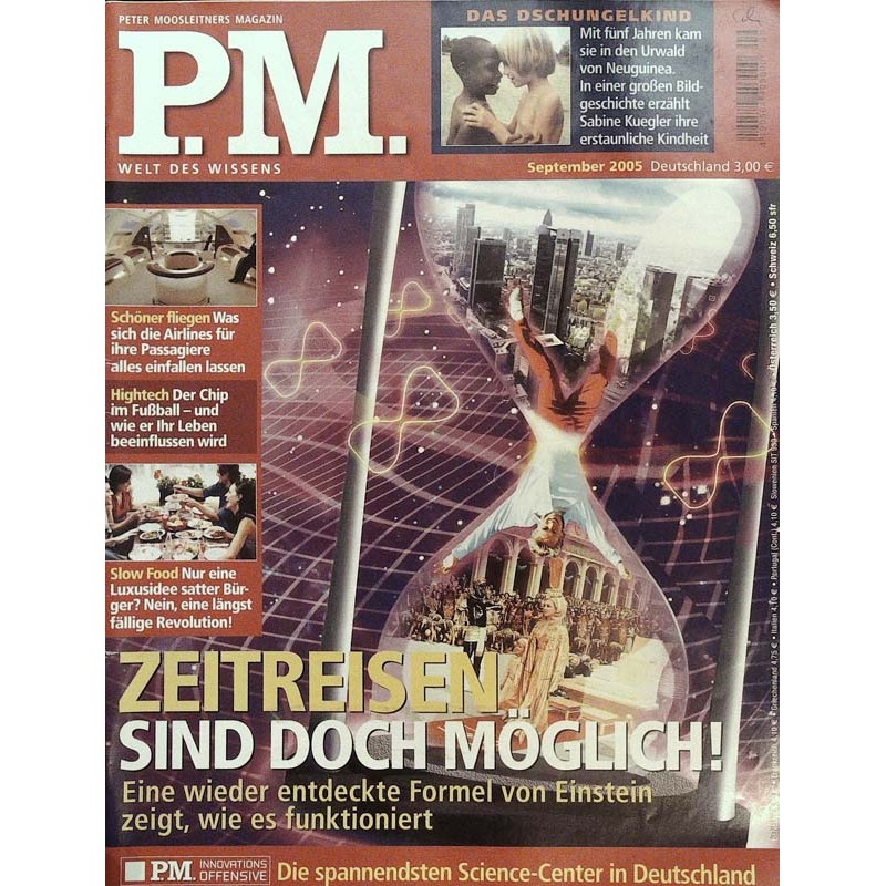 P.M. Ausgabe September 2005 - Zeitreisen sind doch möglich