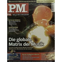 P.M. Ausgabe April 4/2010 - Die globale Matrix der Musik