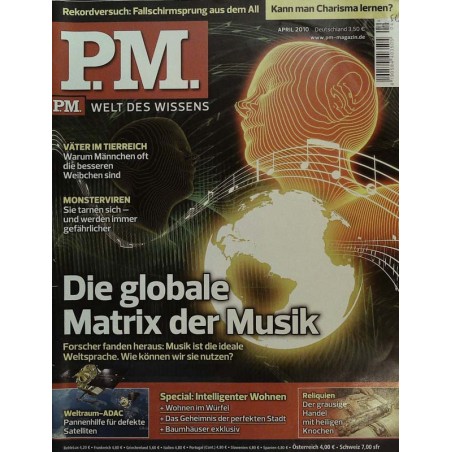 P.M. Ausgabe April 4/2010 - Die globale Matrix der Musik