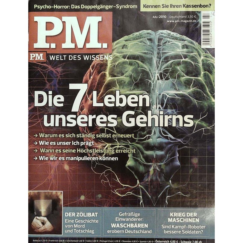 P.M. Ausgabe Juli 7/2010 - Die 7 Leben unseres Gehirns