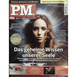 P.M. Ausgabe April 4/2011 - Das geheime Wissen unserer Seele