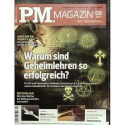 P.M. Ausgabe August 8/2011 - Warum Geheimlehren erfolgreich?