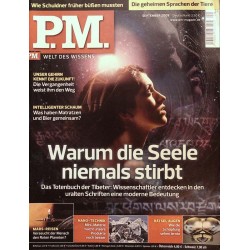 P.M. Ausgabe September 2009 - Warum die Seele niemals stirbt