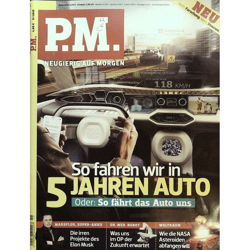 P.M. Ausgabe November 11/2015 - So fahren wir in 5 Jahren Auto