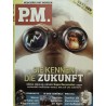 P.M. Ausgabe April 4/2016 - Sie kennen die Zukunft