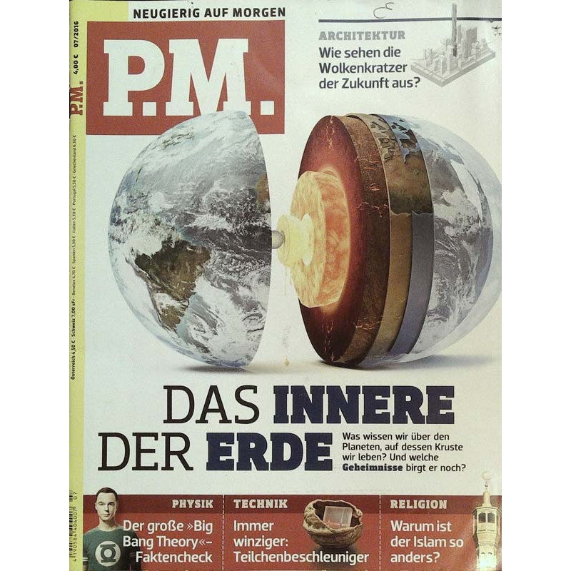 P.M. Ausgabe Juli 7/2016 - Das innere der Erde
