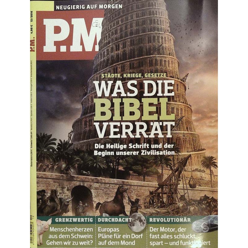 P.M. Ausgabe Dezember 12/2016 - Was die Bibel verrät