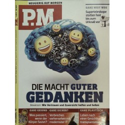 P.M. Ausgabe März 3/2017 - Die Macht guter Gedanken