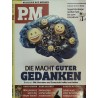 P.M. Ausgabe März 3/2017 - Die Macht guter Gedanken