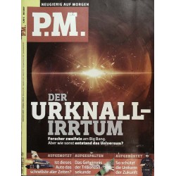 P.M. Ausgabe September 9/2017 - Der Urknall-Irrtum