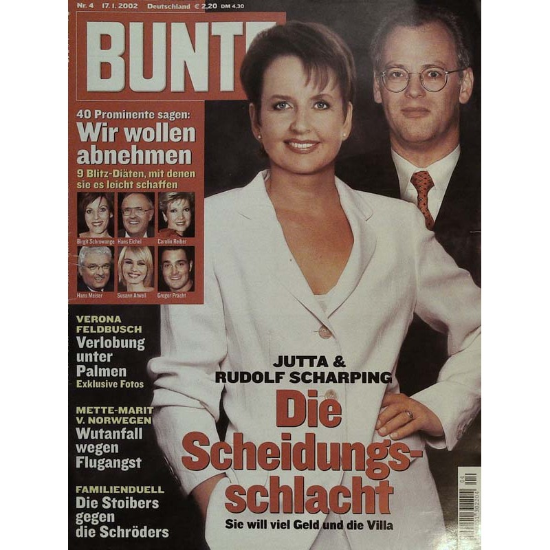 BUNTE Nr.4 / 17 Januar 2002 - Die Scheidungsschlacht