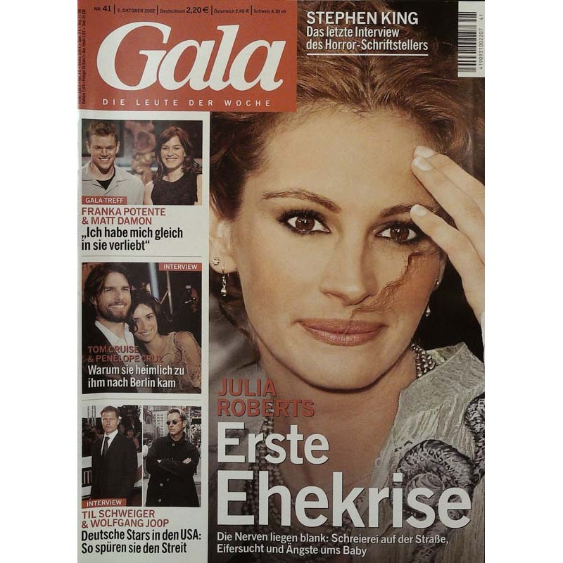 Gala Nr.41 / 2 Oktober 2002 - Julia Roberts erste Ehekrise