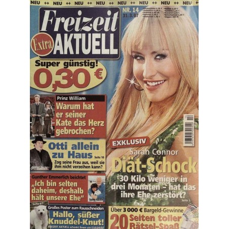 Freizeit aktuell Nr.14 / 31 März 2007 - Sarah Connor Diät-Schock