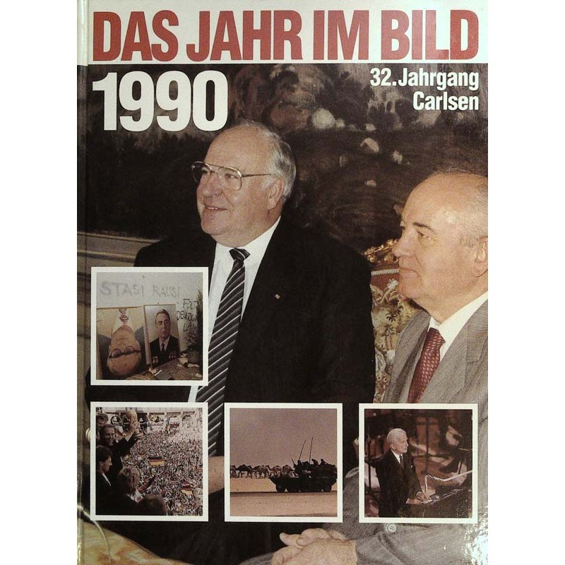 Das Jahr im Bild 1990 - Helmut Kohl & Michail Gorbatschow