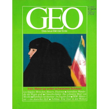 Geo Nr. 8 / August 1984 - Iran: Make-up unter schwarzem Schleier