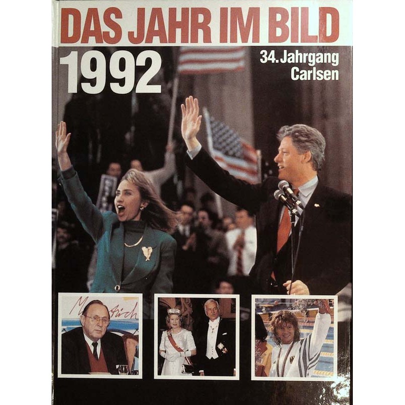 Das Jahr im Bild 1992 - Bill und Hillary Clinton
