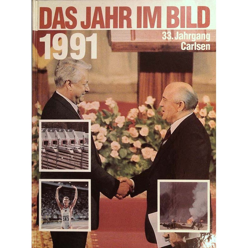 Das Jahr im Bild 1991 - Jelzin und Gorbatschow