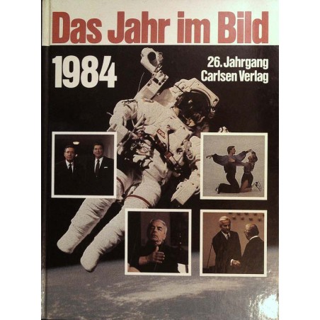 Das Jahr im Bild 1984 - Bruce McCandless