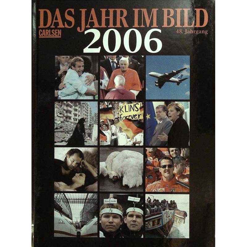 Das Jahr im Bild 2006 - Fußball-Sommermärchen