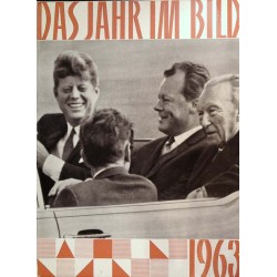 Das Jahr im Bild 1963 - John F. Kennedy, Willy Brandt & Konrad Adenauer