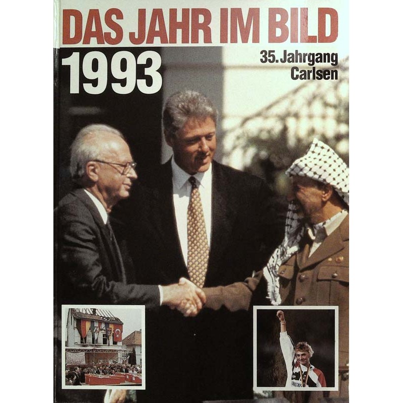 Das Jahr im Bild 1993 - Jasser Arafat & Jizchak Rabin