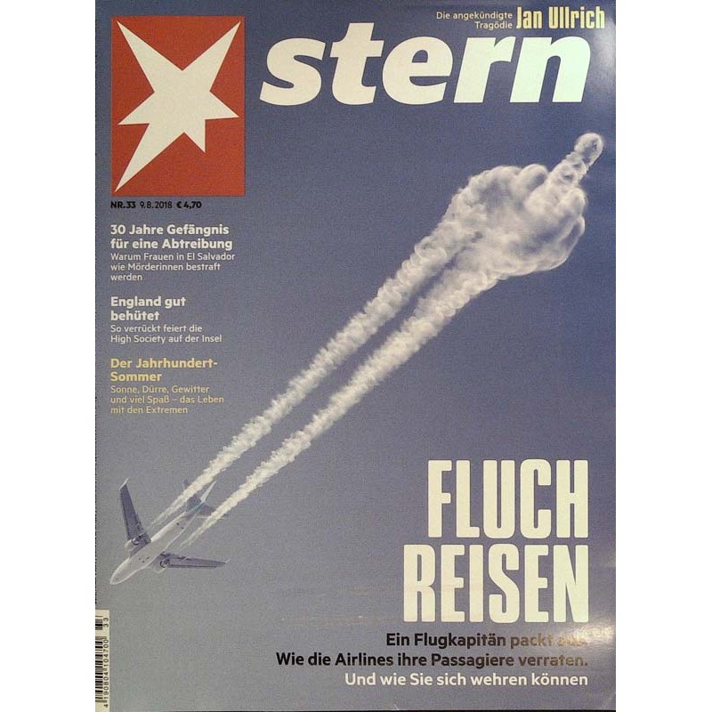 stern Heft Nr.33 / 9 August 2018 - Fluch Reisen