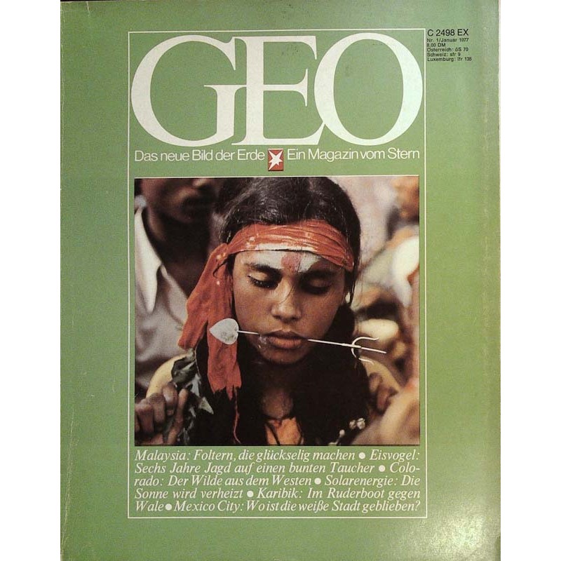 Geo Nr. 1 / Januar 1977 - Foltern in Malaysia