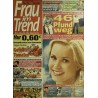 Frau im Trend Heft 24 / 10 Juni 2006 - 46 Pfund weg
