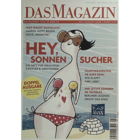 Das Magazin Heft 7-8 / Juli-August 2008 - Hey Sonnensucher