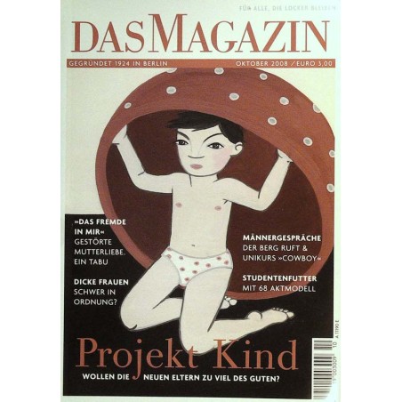 Das Magazin Heft 10 / Oktober 2008 - Projekt Kind