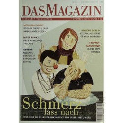 Das Magazin Heft 11 / November 2008 - Schmerz lass nach