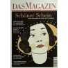 Das Magazin Heft 2 / Februar 2009 - Schöner Schein
