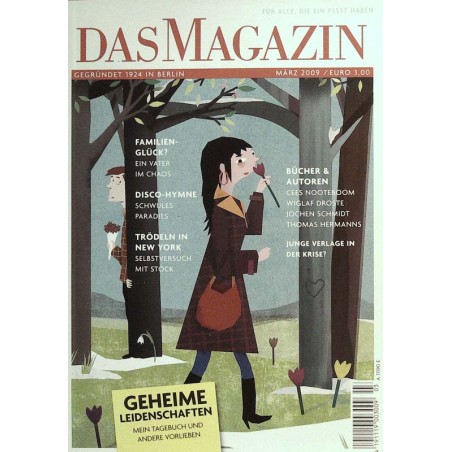 Das Magazin Heft 3 / März 2009 - Geheime Leidenschaften