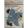 Das Magazin Heft 9 / September 2013 - Das ist ein Wahlplakat