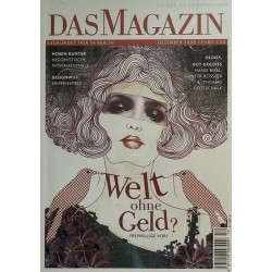 Das Magazin Heft 12 / Dezember 2008 - Welt ohne Geld?