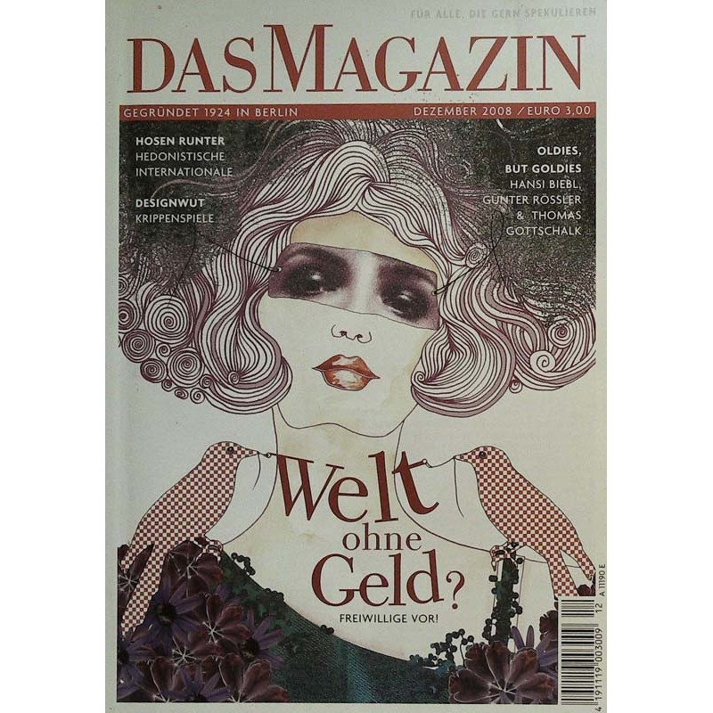 Das Magazin Heft 12 / Dezember 2008 - Welt ohne Geld?