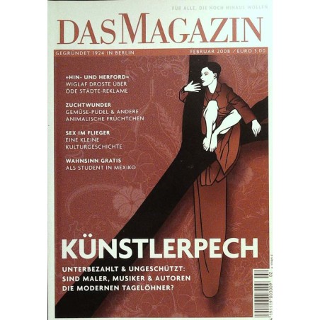 Das Magazin Heft 2 / Februar 2008 - Künstlerpech