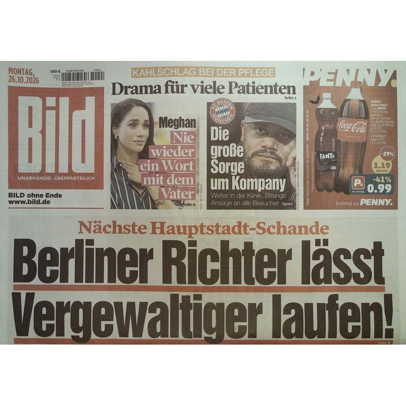Bildzeitung Montag, 26 Oktober 2026 - Vergewaltiger laufen gelassen