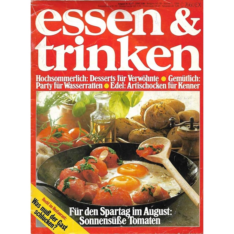 Essen & Trinken August 8/1977 - Sonnensüße Tomaten