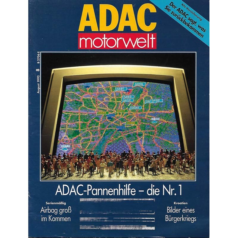 ADAC Motorwelt Heft.8 / August 1992 - ADAC Pannenhilfe die Nr.1