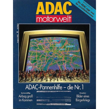 ADAC Motorwelt Heft.8 / August 1992 - ADAC Pannenhilfe die Nr.1