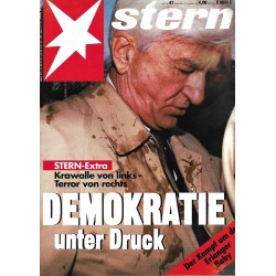 stern Heft Nr.47 / 12 November 1992 - Demokratie unter Druck