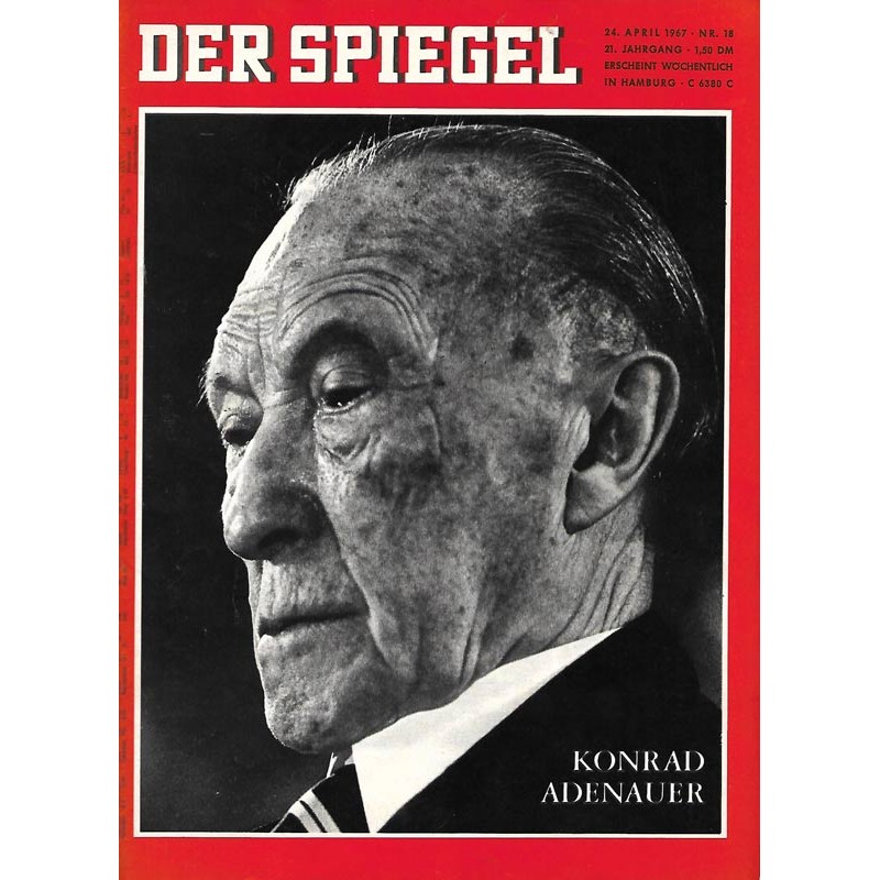 Der Spiegel Nr.18 / 24 April 1967 - Konrad Adenauer