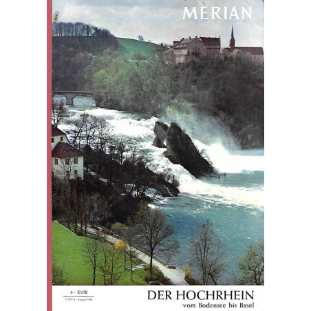 MERIAN Der Hochrhein 8/XVIII August 1965