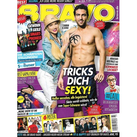 BRAVO Nr.23 / 28 Oktober 2015 - Shirin & Elyas: Tricks dich sexy!