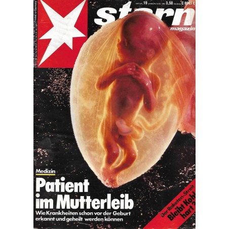 stern Heft Nr.19 / 3 Mai 1989 - Patient im Mutterleib