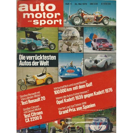 auto motor & sport Heft 11 / 26 Mai 1976 - Die verrücktesten Autos der Welt